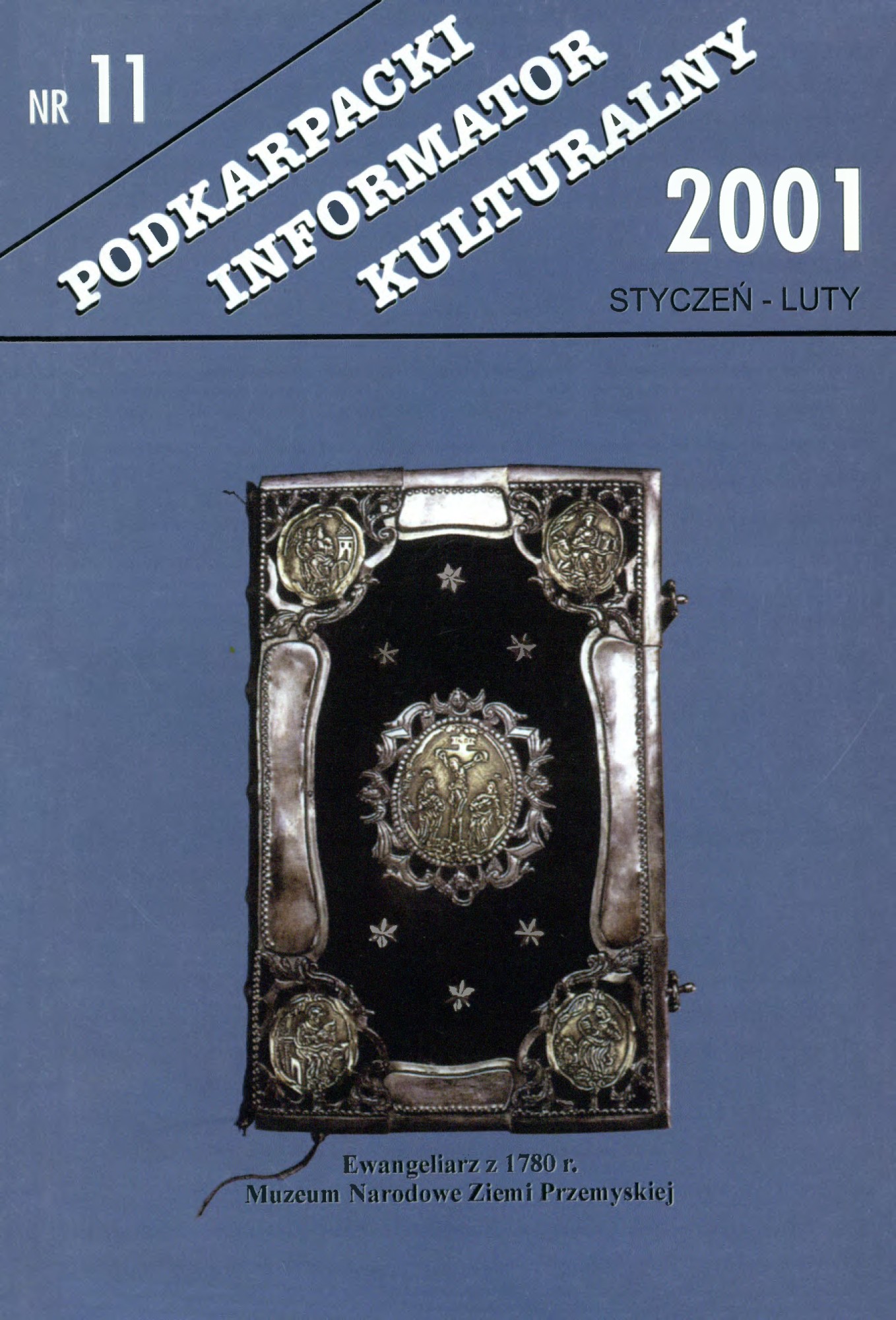 zdjęcie okładki czasopisma - Podkarpacki Informator Kulturalny. 2001, nr 11 (styczeń-luty)